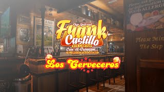 FRANK CASTILLO - LOS CERVECEROS (PRIMICIA 2026) 