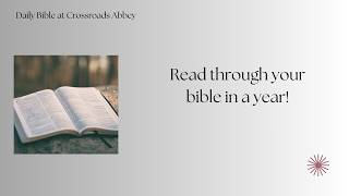 Daily Bible at Crossroads Abbey 06/01/26