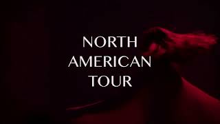 North American Tour 2022