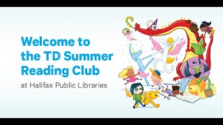 Join the 2022 TD Summer Reading Club at Halifax Public Libraries