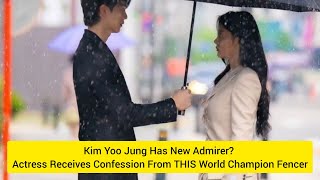 Kim Yoo Jung Has New Admirer? Actress Receives Confession From This World Champion Fencer