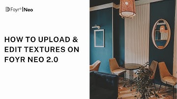 How to upload & edit textures on Foyr Neo 2.0