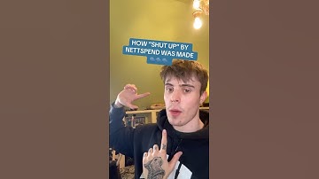 HOW “SHUT UP” BY NETTSPEND WAS MADE (IN 30 SECONDS)🗣️🗣️🗣️