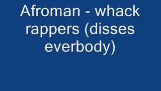 Afroman - whack rappers (disses everbody) chords