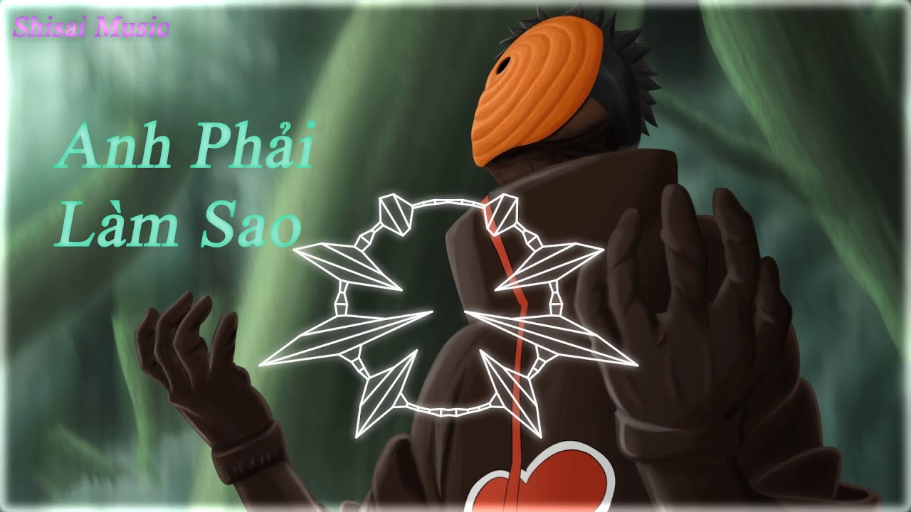 [Nightcore] - Anh Phải làm Sao (Remix)