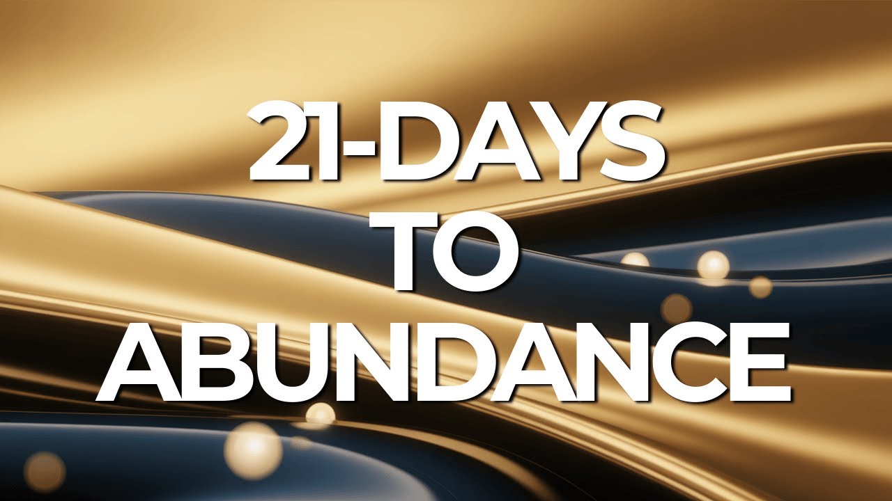 21 Days of Abundance & Positive Beliefs