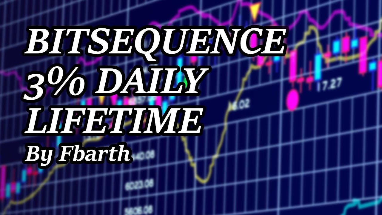 BITSEQUENCE 3% DAILY By Fbarth
