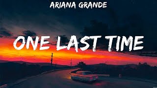 Ariana Grande   One Last Time Lyrics Tones and I, Katy Perry, Rihanna #2