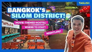 Is SILOM an Ideal Place to Stay in Bangkok? • The Poor Traveler Thailand