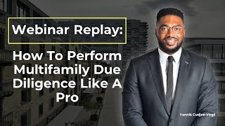 How To Perform Multifamily Due Diligence Like A Pro  | |  A Step-by-Step Guide for Real Estate Pros