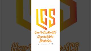 How to Create LCS Logo in Adobe Illustrator | LCS Logo Making Step by Step in Adobe Illustrator 2025