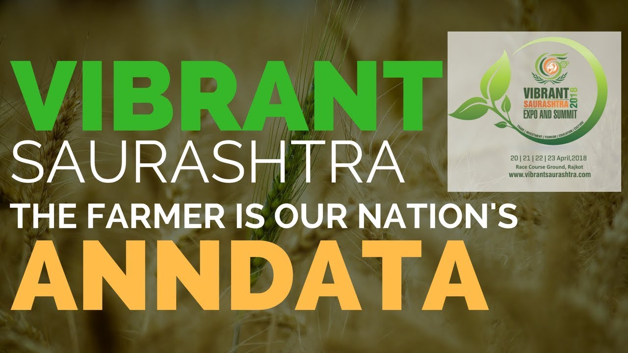 Vibrant Saurashtra Expo & Summit, 2018 Rajkot Gujarat India