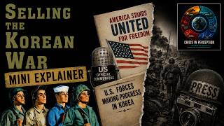 Selling the Korean War: Propaganda, Politics, and Public Opinion in the United States, 1950–1953 Guide
