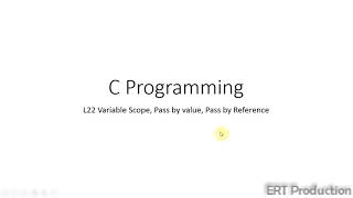 [ERT ICT] [C Prog] L22 - Function, variable scope, pass by value and pass by reference (Cantonese)