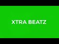 Xtra beatz  switch prod xtra beatz  lavey beats