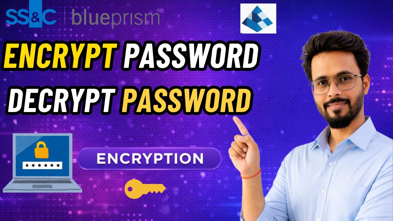 👉 Encrypt and Decrypt Password in Blue Prism | Encryption VBO Explained ...