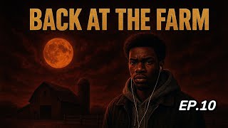 First 🌙 Night Back: The Journey, Episode 10