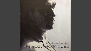 Video thumbnail of "Freddy Rodriguez - Despertaste mi Ser"