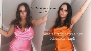 In The Style Try On Haul With Saffron Barker New Collection Range
