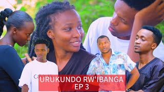 URUKUNDO RW'IBANGA | Season 1 Episode 3 |