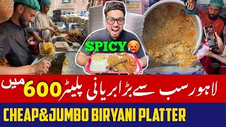 LAHORE KA SABSE BIG SPICY BIRYANI PLATTER 600RS🥵LAHORE BIRYANI DELHI GATE || STREET FOOD PAKISTAN
