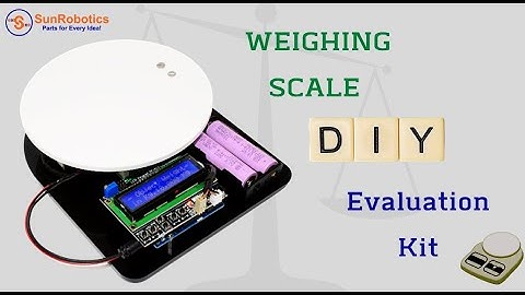 Weighing Scale DIY Evaluation Kit 20KG Loadcell Sensor(HX711) Arduino IDE Compatible Battery operate