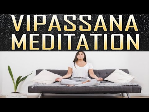 What Is Vipassana Meditation And Top 4 Benefits With How To Practice It