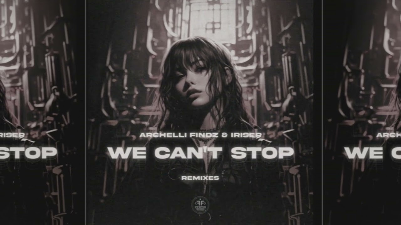 Archelli Findz, Iriser – We Can't Stop (Slowed) adlı videoyu YouTube'da izle Archelli Findz, Iriser – We Can't Stop (Slowed) adlı videoyu YouTube'da izle