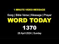 Word today1370  bro rsv  oneminute message malayalam  28 april 2024