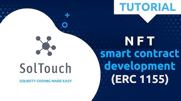 SolTouch - Solidity tutorial - ep4: Creating a collection with limited edition items (ERC1155)