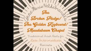 Hildebrandt- The Broken Pledge/The Golden Keyboard/Maudabawn Chapel