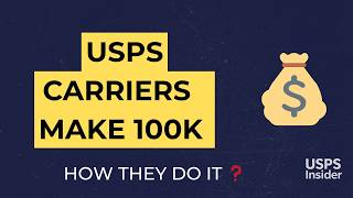 How USPS Mail Carriers Make $100K a Year