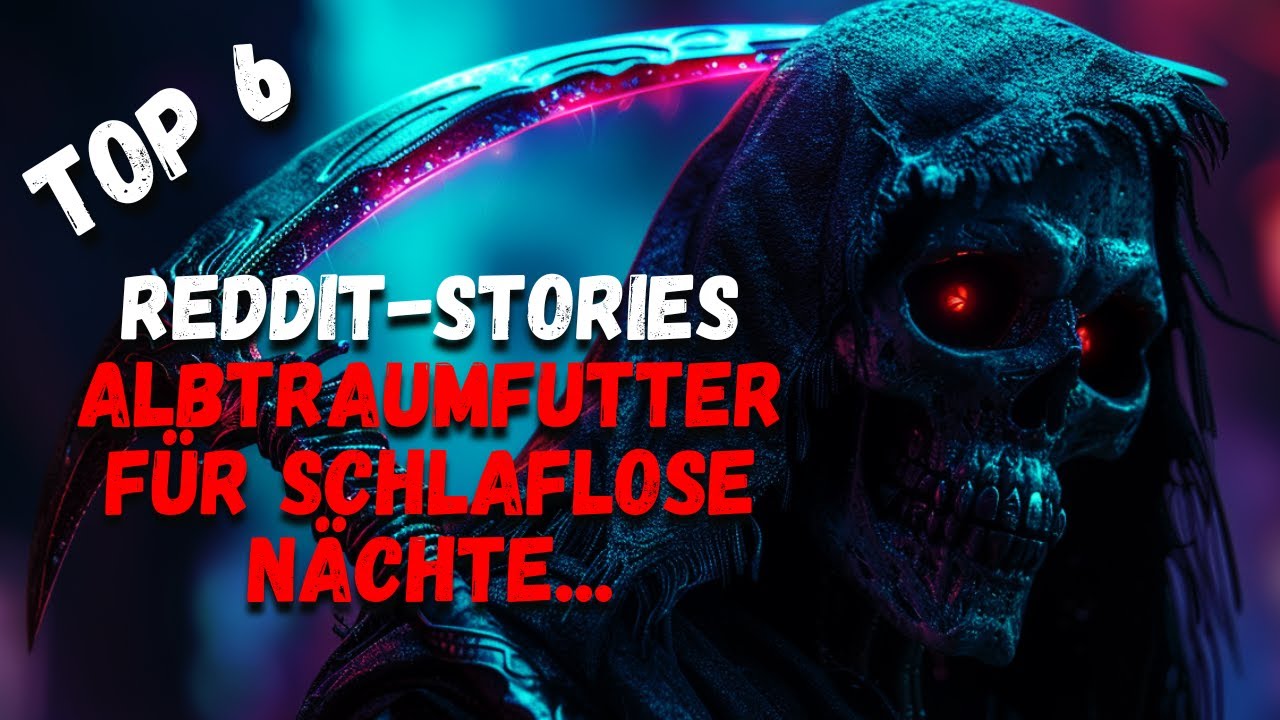 TOP 6 Reddit-Stories: Horrormarathon! | Creepypasta