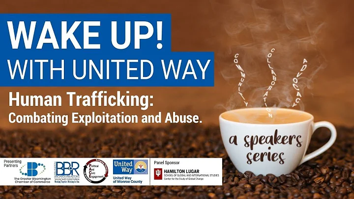 Wake Up! with United Way "Human Trafficking: Comba...