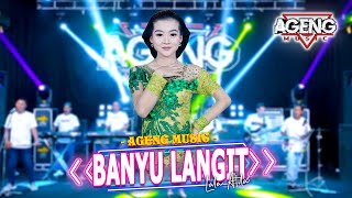 BANYU LANGIT - Lala Atila Ft Ageng Music (Official Live Music)