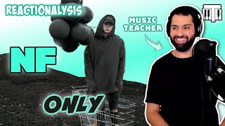 NF - &quot;Only&quot; Reaction (Reactionalysis) - Music Teacher Analyses The Search Album