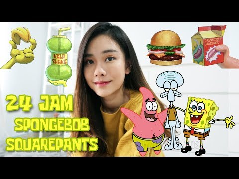 24 JAM MAKAN MAKANAN SPONGEBOB SQUAREPANTS!!!