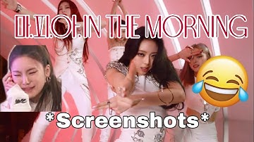 ITZY 마.피.아. In The Morning but everytime they say "MAFIA/마피아" it will takes a screenshots