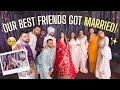 Our Bestfriends’ WEDDING VLOG🥹🤍 / Mridul & Aditya