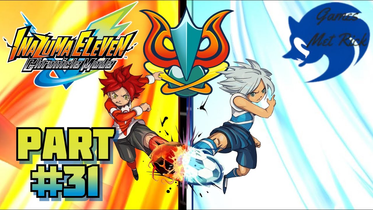 Inazuma eleven victory road Chronicle mode (Part 31 vs Chaos)