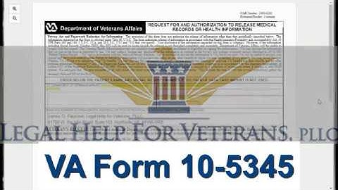 VA Form 10-5345 Request and Authorization to Release Medical Records