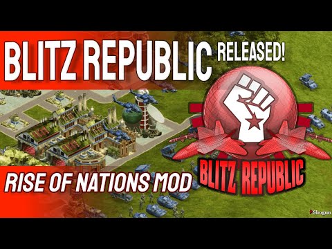 Blitz Republic Mod for Rise of Nations Extended Edition Released! 