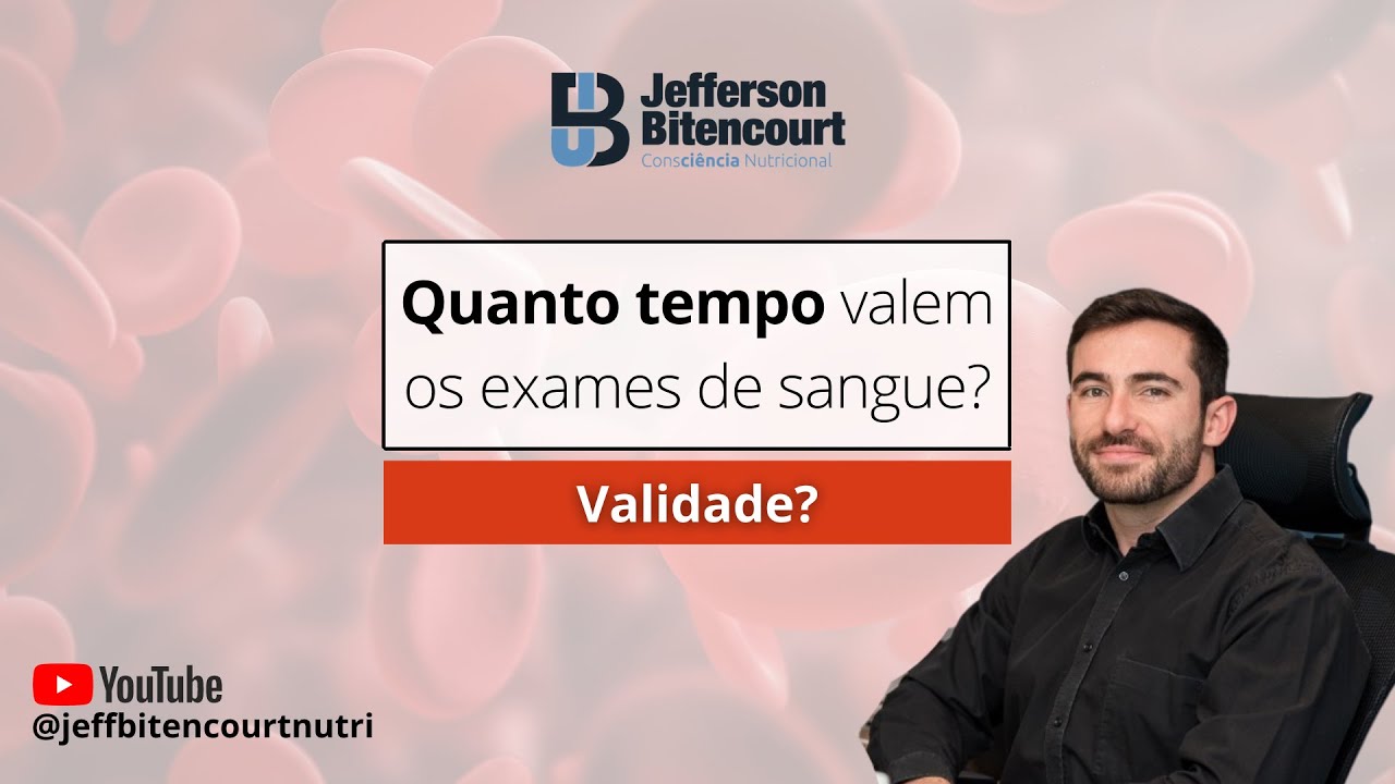 quanto-tempo-vale-os-exames-de-sangue-youtube