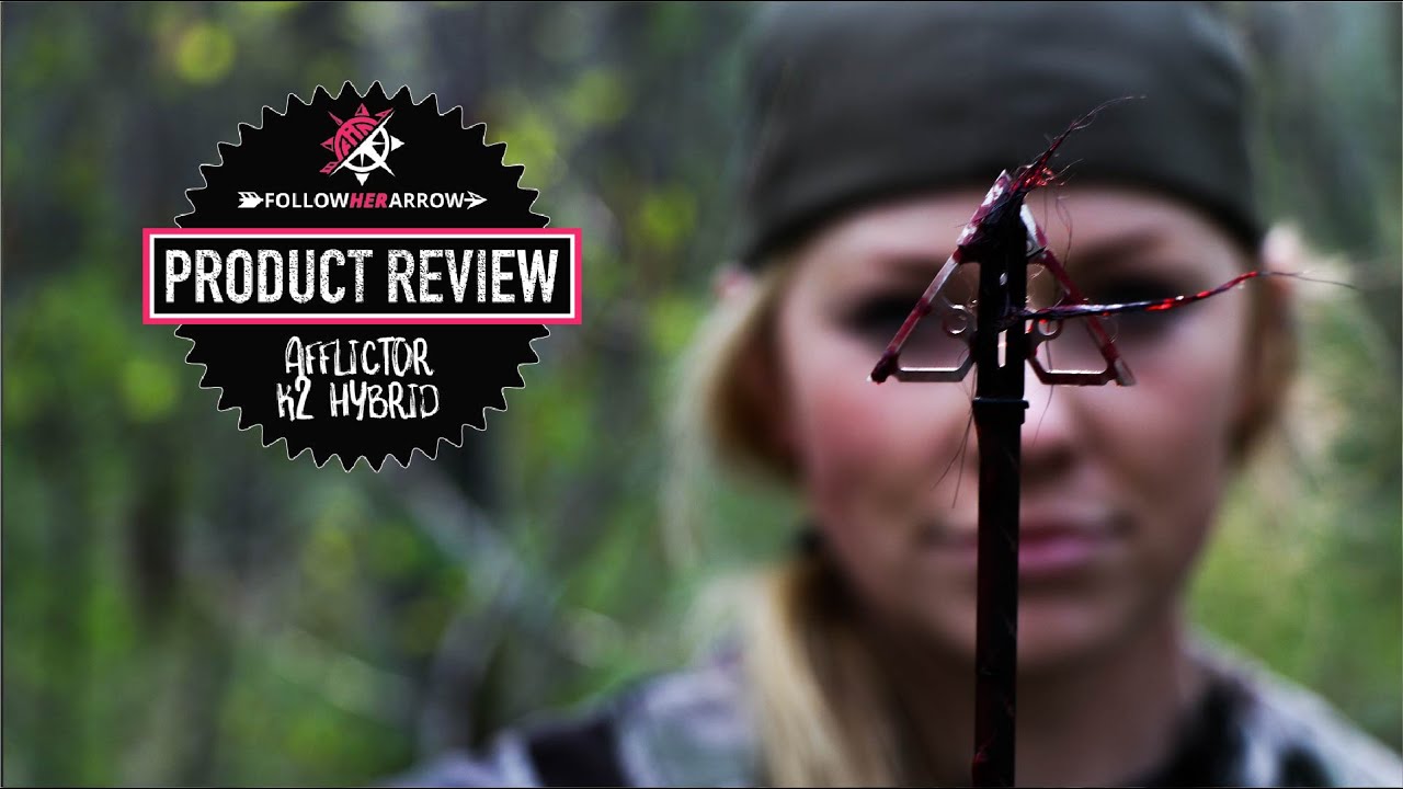 Product Highlight Afflictor K2 Hybrid Broadhead YouTube