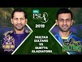 Match 22: Full Match Highlights Multan Sultans Vs Quetta Gladiators  PSL 4 HBL PSL 2019