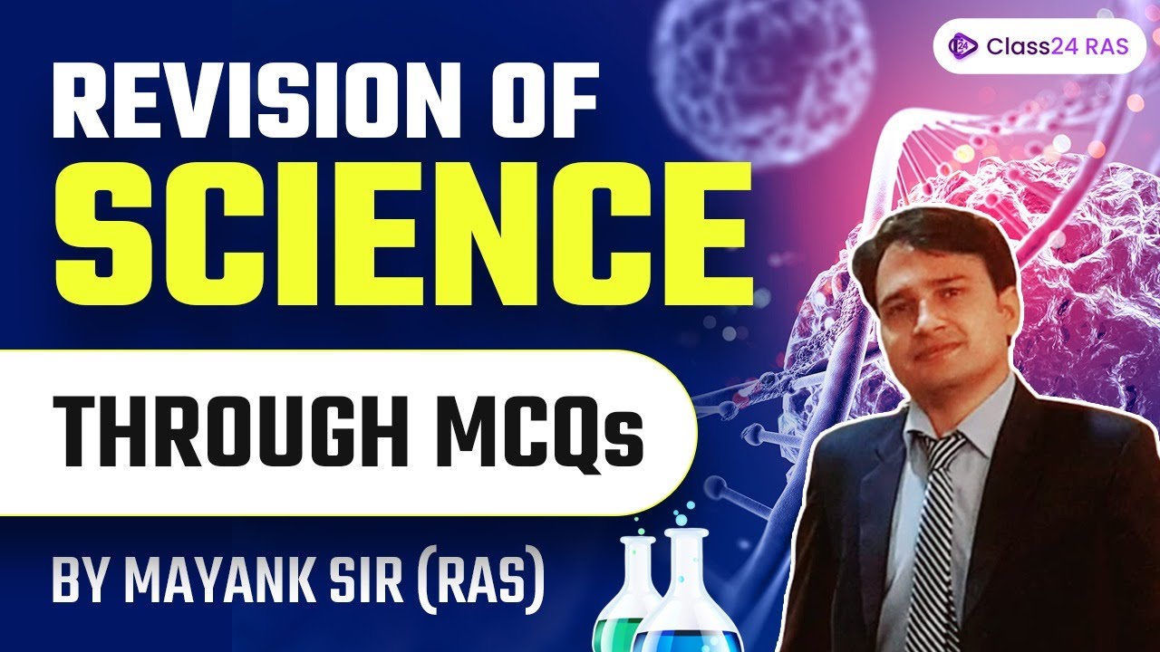 Revision of Science Through MCQ by Mayank Sir | RAS 2022-23 | Class24 RAS
