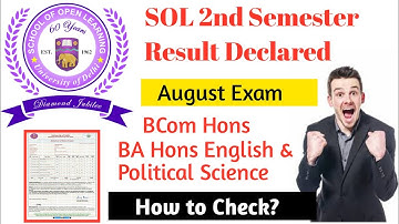 DU Sol August exam Result declared l Sol 2nd semester exam result declared l BA Hons English/Pol.Sci