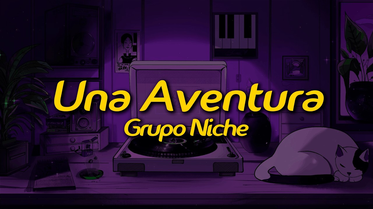 Grupo Niche - Una Aventura (Lyrics)