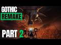 Gothic 1 Remake I Part 2 I Chapter 1 / Drax & Hunters Knife / Old Camp / Graham / Jessee / Sly