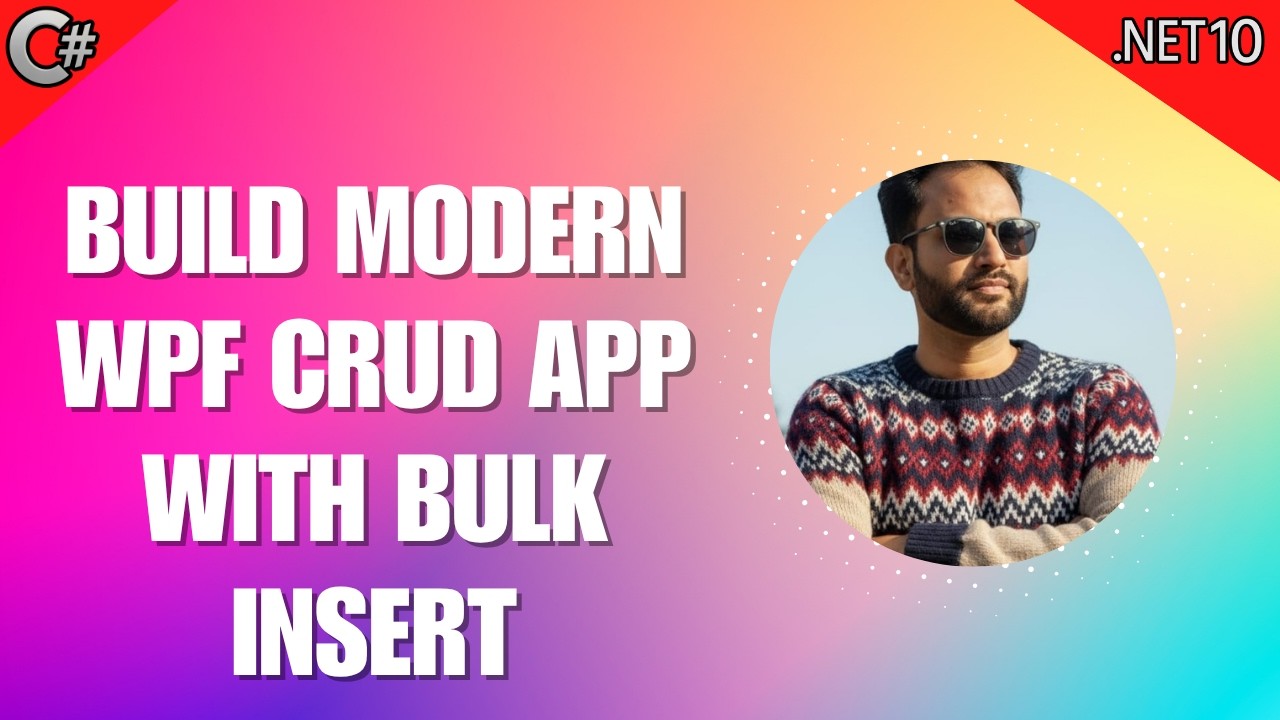 15 - WPF CRUD Full Project 🔥 SQL Server + MVVM + Bulk Insert (Modern UI ...